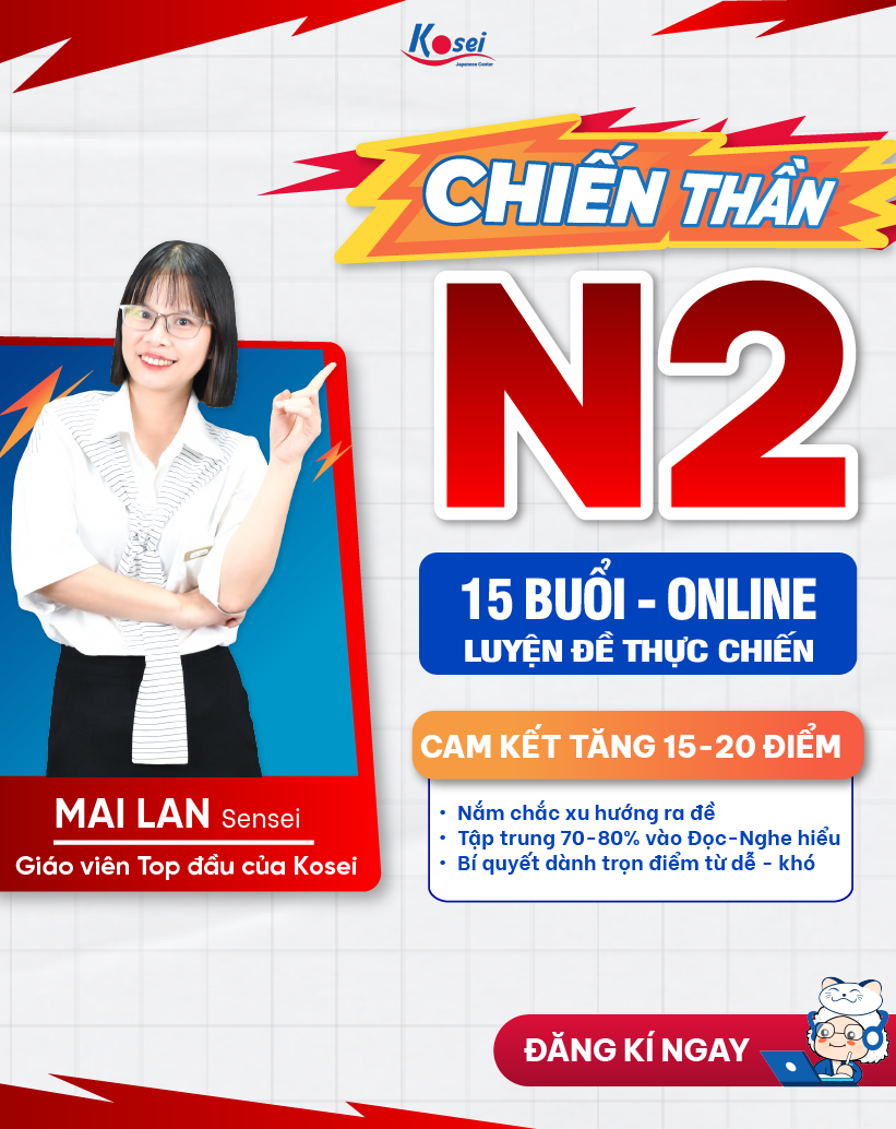Khóa Học Tiếng Nhật Chiến Thần N2 - Luyện đề thực chiến